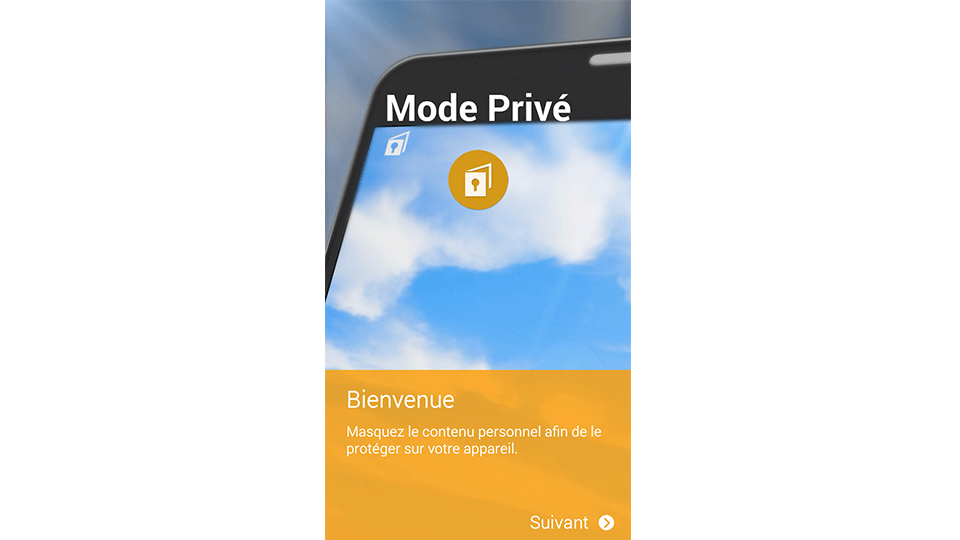 écran d’accueil du Mode Privé écran d’accueil du Mode Privé