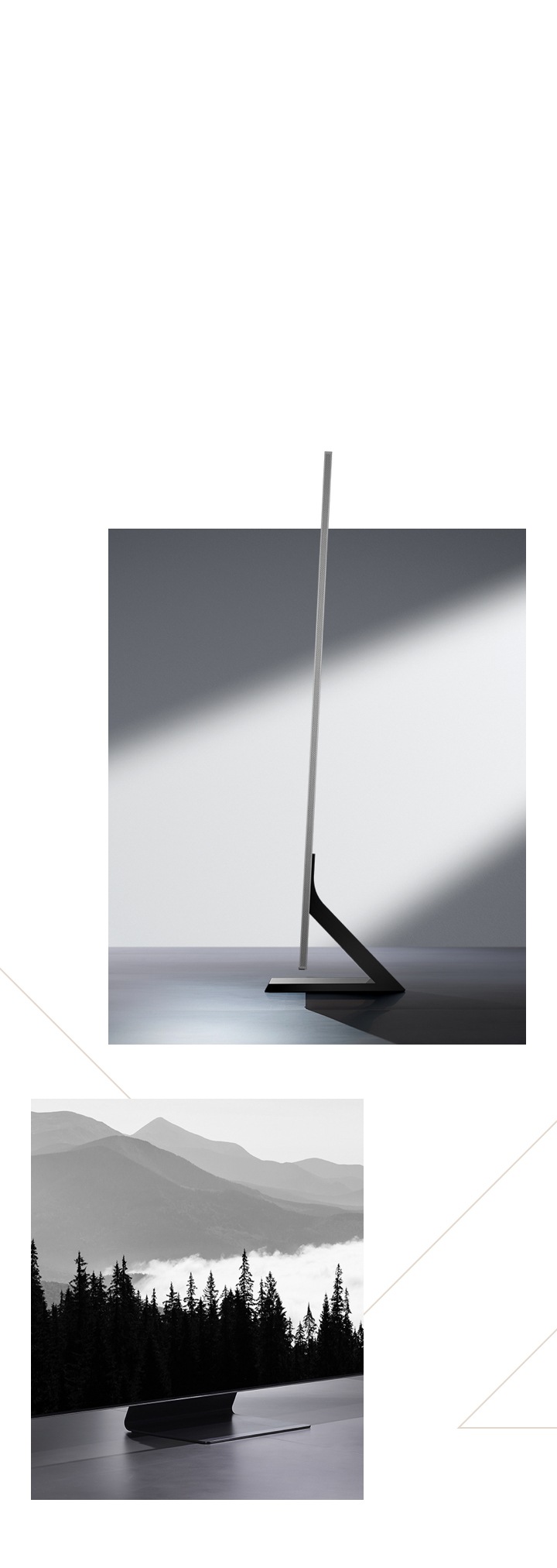 Two pictures are about Samsung QLED TV design. QLED's ultra slim standing design and the sideway of QLED which has almost invisible bezel.