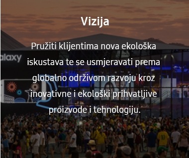 Ova slika sadrži viziju u sklopu sustava eko-upravljanja. Vizija je „Korisnicima osigurati nova ekološki prihvatljiva iskustva i krenuti prema održivoj budućnosti za globalnu zajednicu kroz inovativne i ekološki prihvatljive proizvode i tehnologiju.”