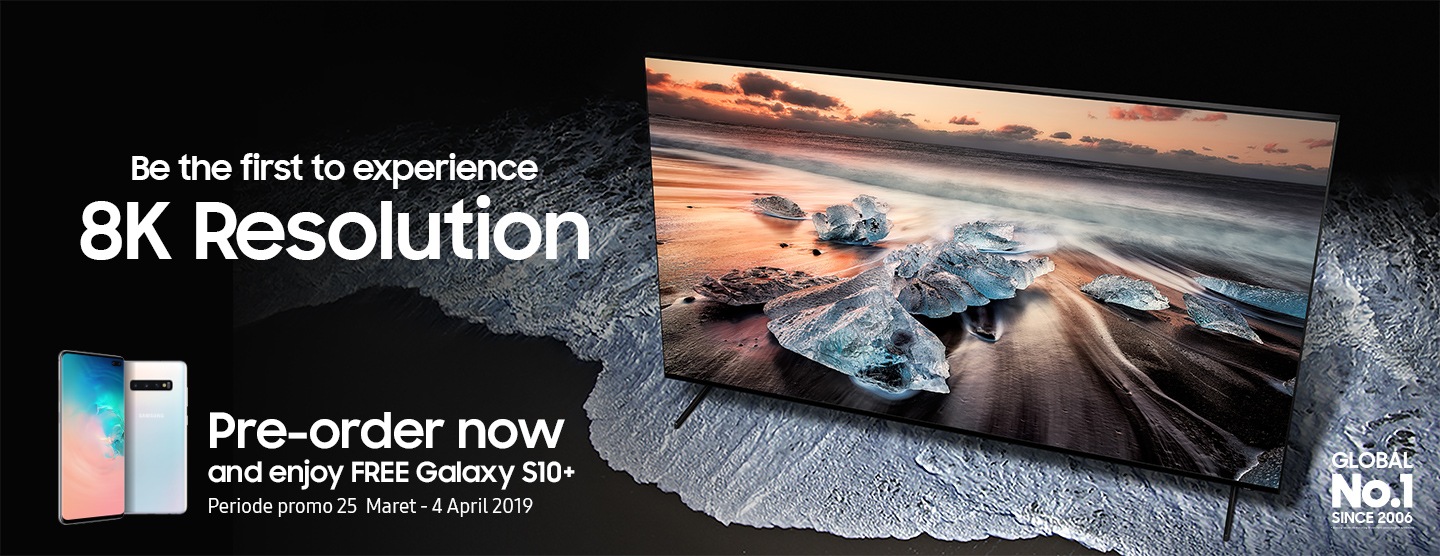 Be the first to experience 8K Resolution