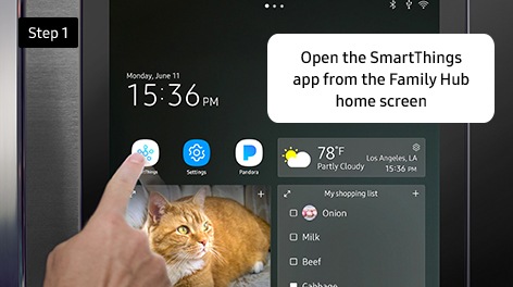 Step 1. Open the SmartThings app from the Family Hub home screen