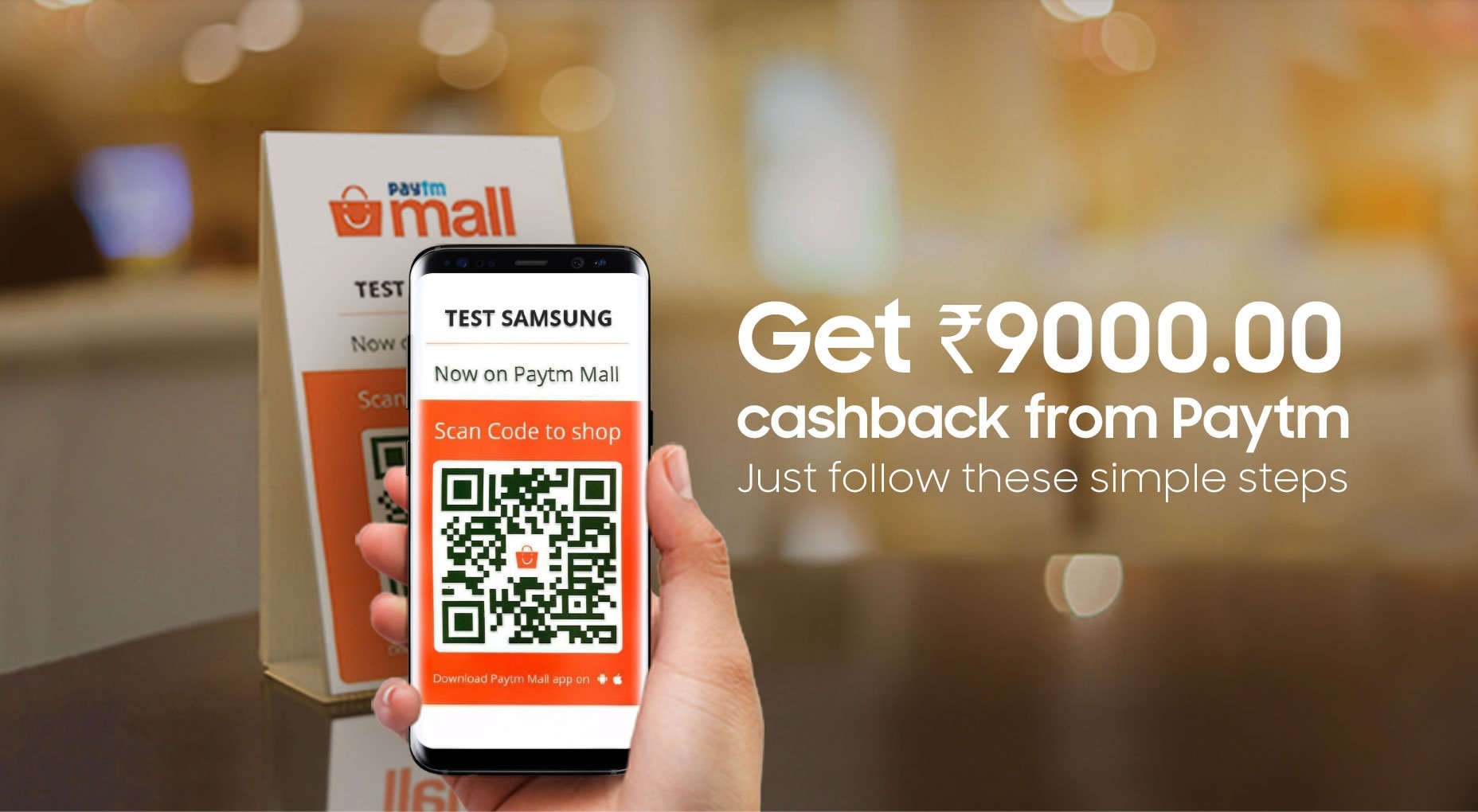 Upto Rs. 9000 cashback on Paytm Buy Samsung Galaxy S9 and get upto Rs. 9000 Cashback on Paytm Mall