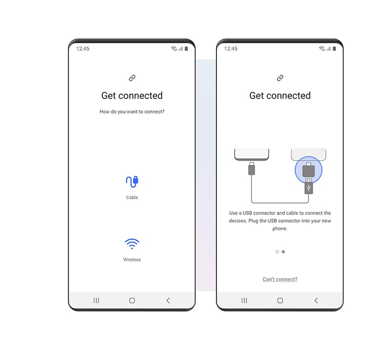 The “Get connected” portion of the Smart Switch interface is simulated on a Galaxy device. A GUI on the left shows the two available types of connections; cable or wireless. Another GUI on the right shows two smartphone devices connected via a USB cable and USB-C adapter.