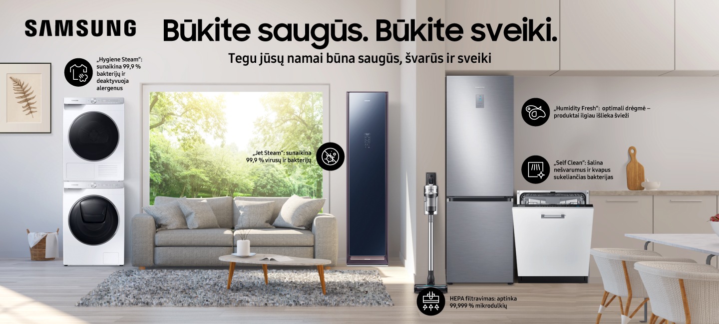 Moderniuose namuose, tokie „Samsung“ prietaisai, kaip šaldytuvai, skalbyklės, „AirDresser“ ir dulkių siurbliai, padeda išlikti saugiems ir sveikiems.