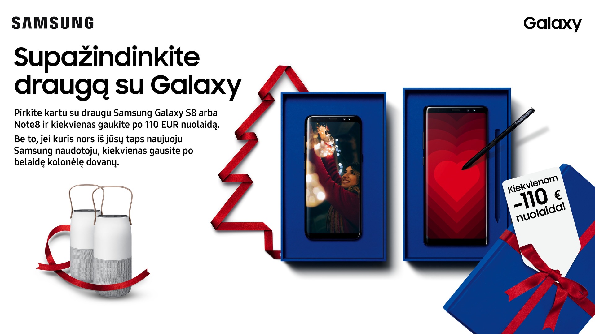 Atsivesk savo draugą į galaxy pasaulį Atsivesk savo draugą į galaxy pasaulį