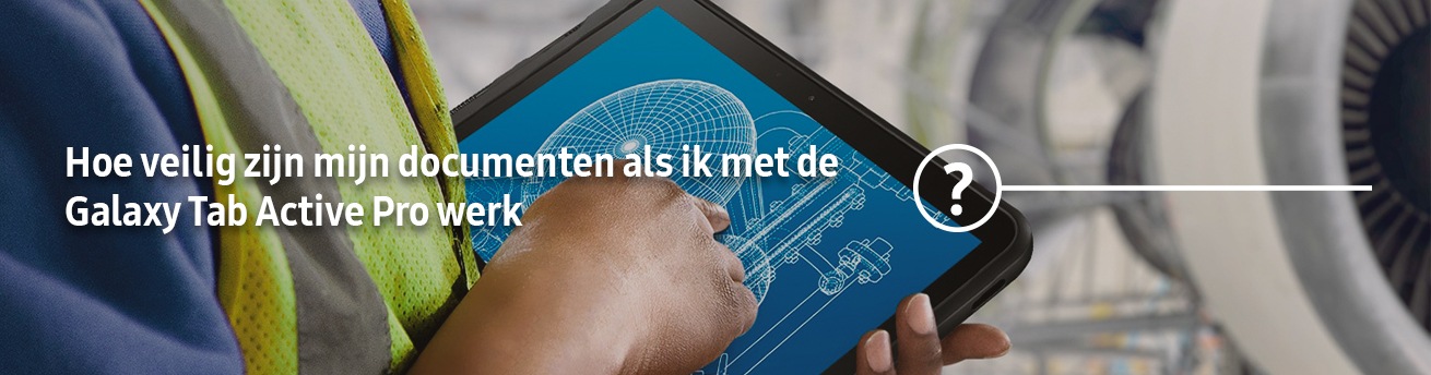 worker holding the galaxy tab active pro