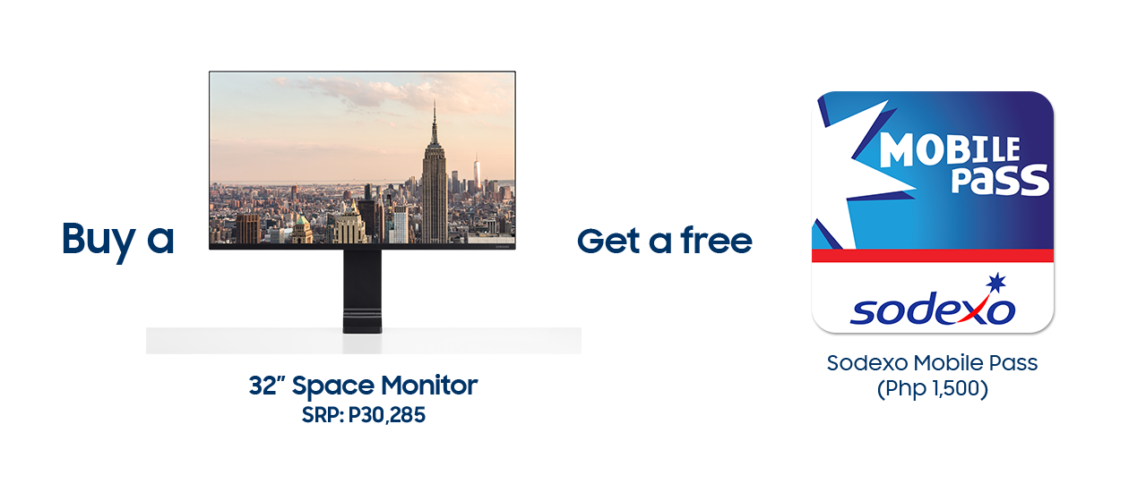 Buy a 32 inch Space Monitor and Get a free Sodexo Mobile Pass