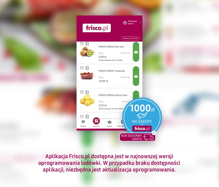 Skorzystaj z aplikacji frisco.pl na ekranie swojej lodówki i sprawdź jak wykorzystać voucher w promocji Samsung i Frisco