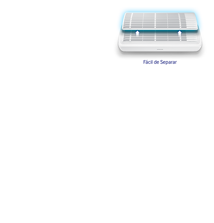 Easy Filter Plus can easily be taken out without opening a cover or pull hard to get it out.