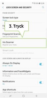 Tryck på "Iris Scanner"