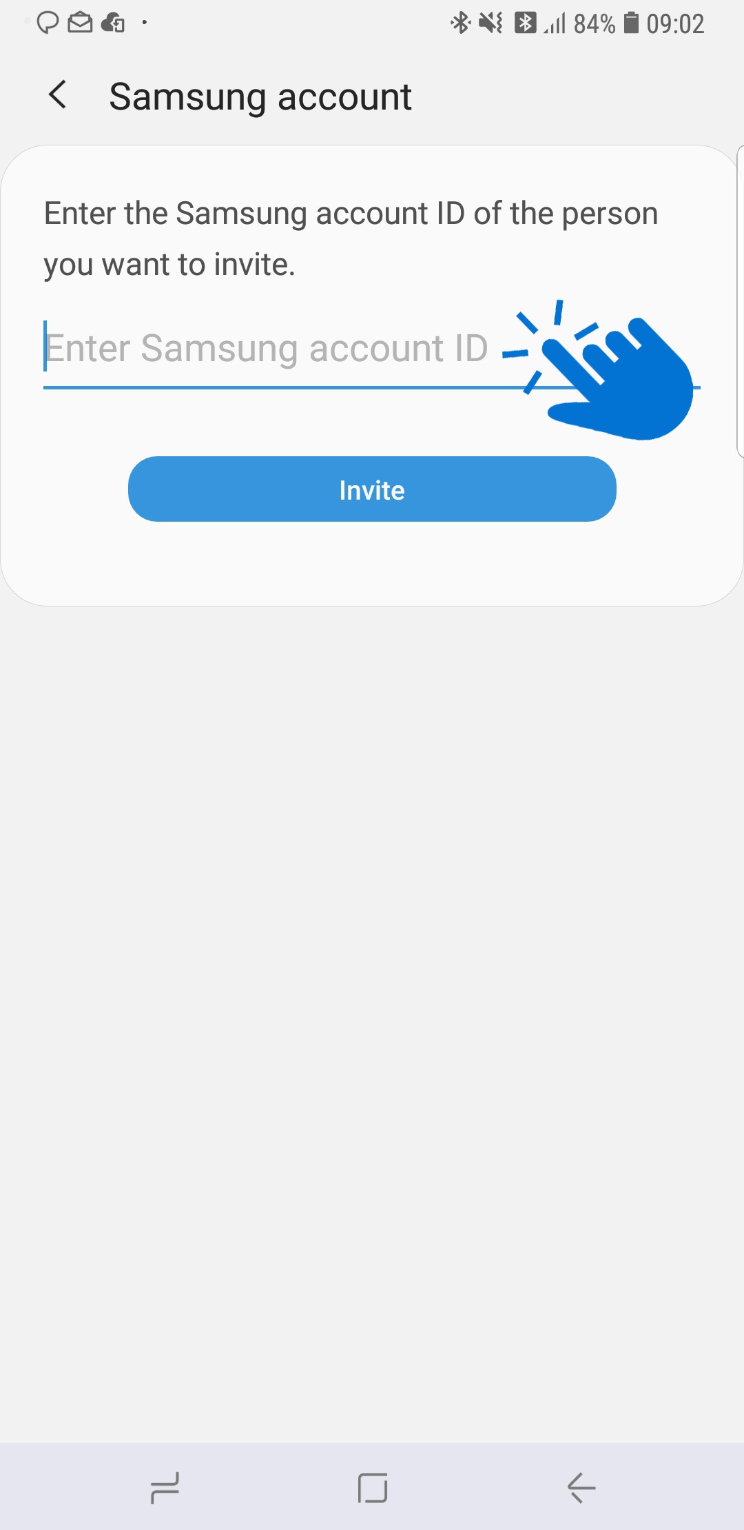 Enter Samsung Account > Invite