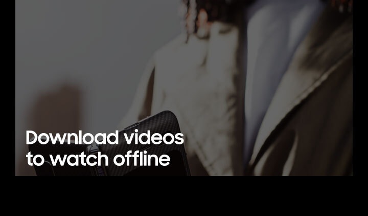 Download videos to watch online