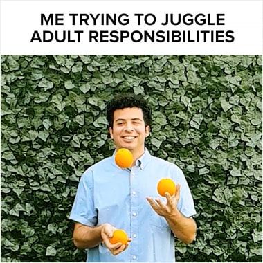A Super Slow-mo video from BuzzFeed shot on Galaxy of a man juggling three oranges and a banana. The caption above says “Me trying to juggle adult responsibilities”