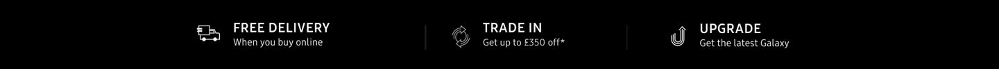 Benefits banner A banner highlighting the available benefits of free delivery, trade in and save, and upgrade