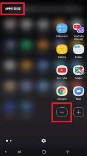 Ensure you are on the Apps Edge, then choose the + icon
