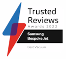 BESPOKE Jet™ a reçu un prix de Trusted Reviews car les aspirateurs sont très polyvalents : ils ont un nettoyage puissant, sur n'importe quelle surface.