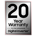 20 Year Warranty on the compressor - Digital Inverter™