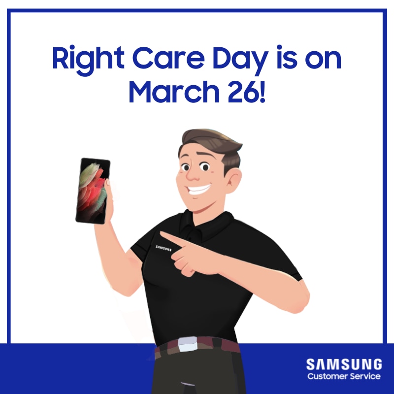 Get the right care for your Galaxy devices on March 26