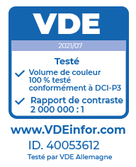 Logo VDE. 07/2021 Volume de couleur de 100 % testé conformément à DCI-PE. Rapport de contraste 2 000 000 à 1. www.VDEinfo.com ID 40053613 Testé par VDE Allemagne.