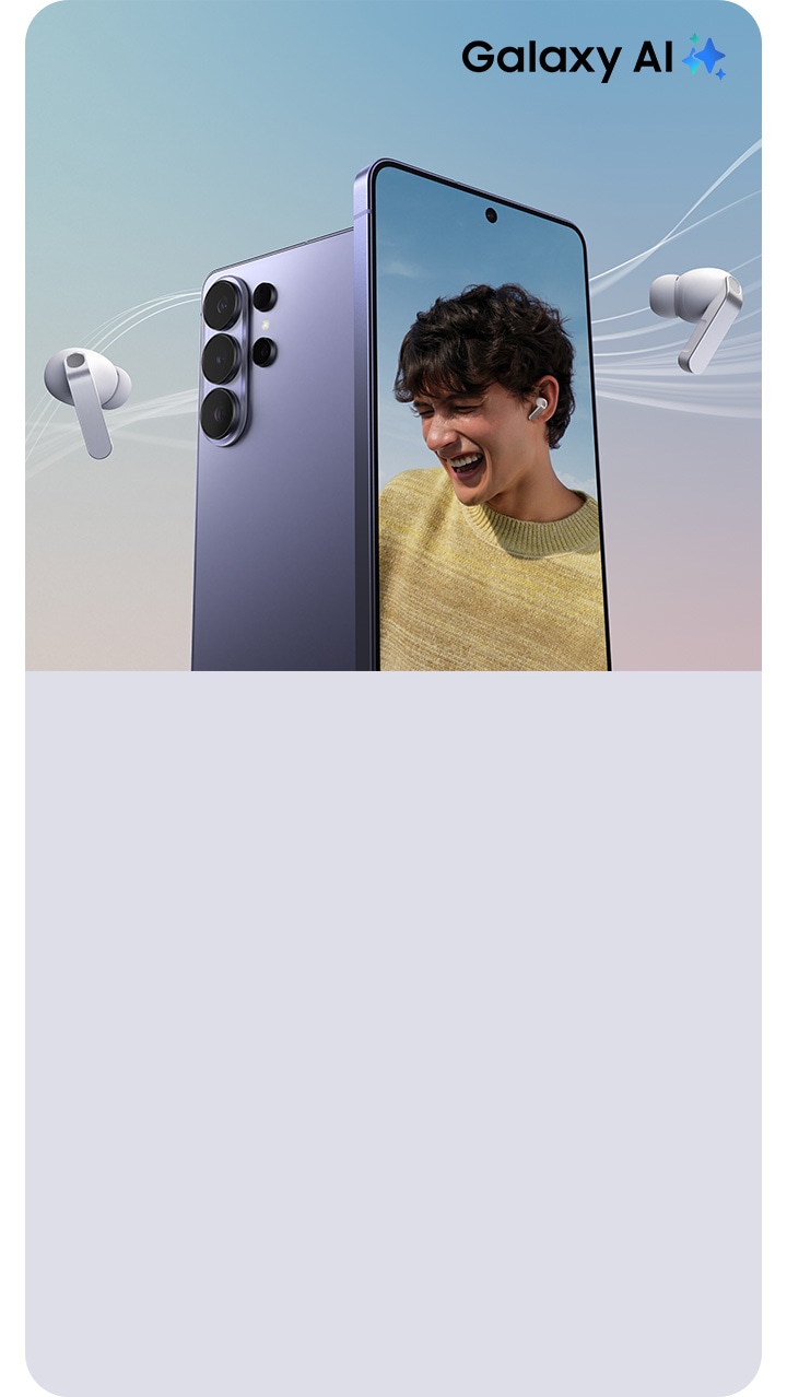 Two Galaxy S26 Ultra phones in Cobalt Violet are standing next to each other. One phone can be seen from the back with its cameras visible. The other phone can be seen from the front, displaying a smiling man wearing Galaxy Buds4 Pro in White on its screen. A pair of Galaxy Buds4 Pro in White is connected to the phones, with one Bud hovering on either side of the phones. Galaxy AI logo.