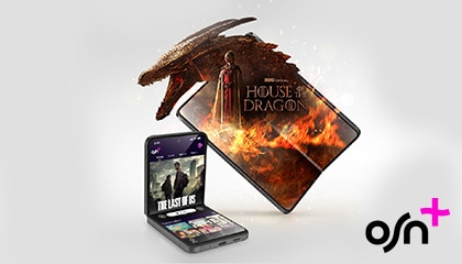The OSN app is being displayed on the screen of Galaxy Flip5 and House of thr dragon post on Galaxy Fold5