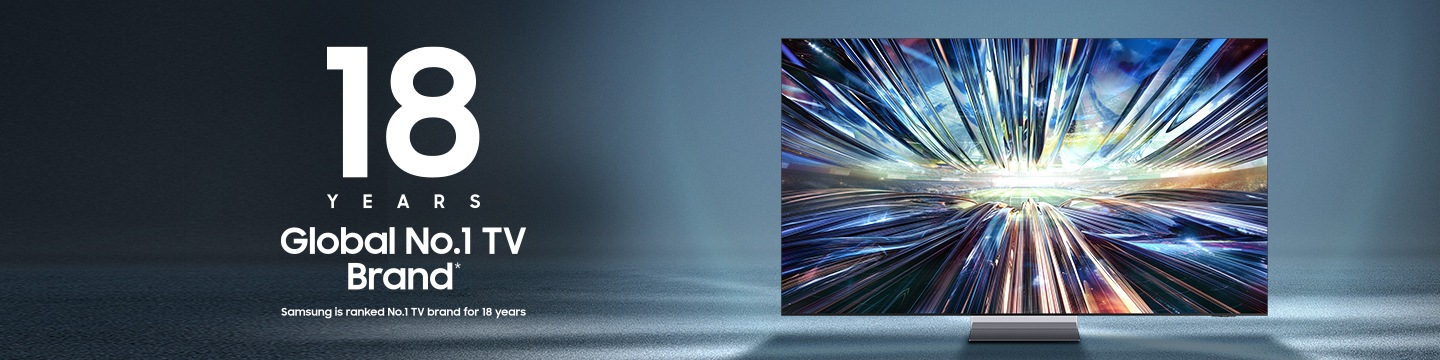 Samsung TV with a brilliant metallic design displayed. Logo indicating Samsung is ranked No.1 TV brand for 18 years.