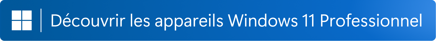 Windows | Découvrir Windows 11 Professionnel