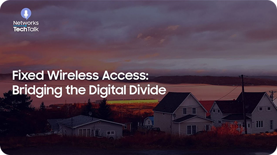 Fixed Wireless Access: Bridging the Digital Divide