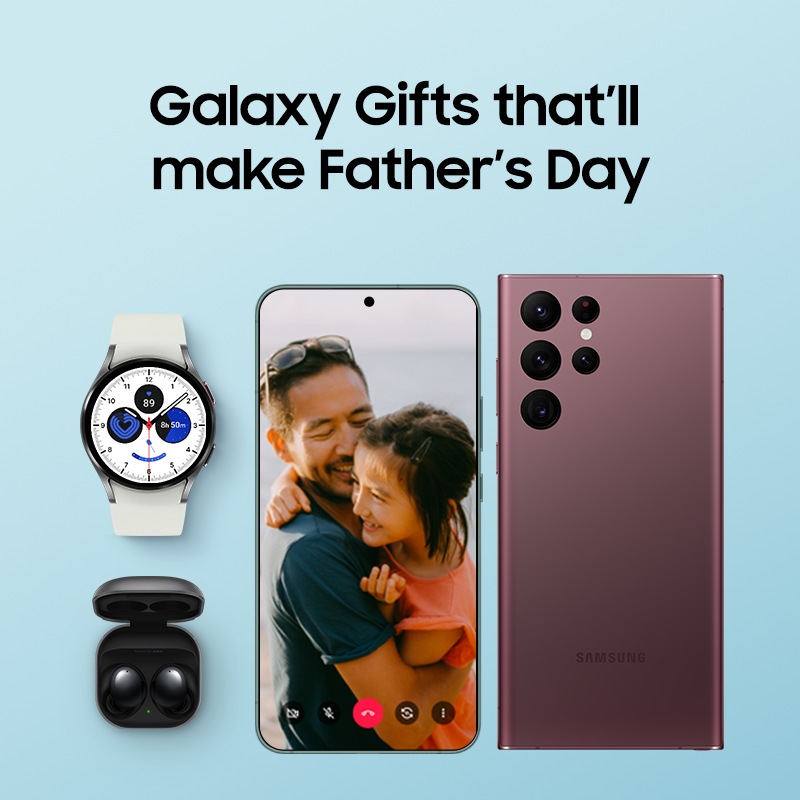 Galaxy Gifts that’ll make Father’s Day | Samsung Hong Kong