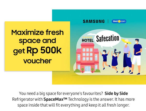 Maximize fresh space and get Rp 500k voucher