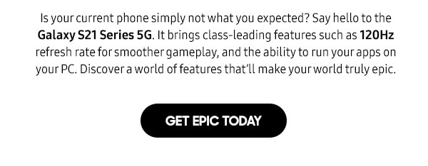 Get Epic Today