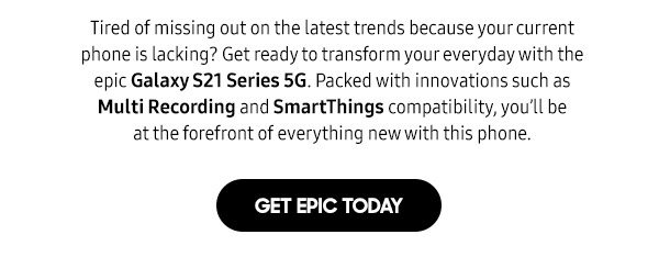 Get Epic Today