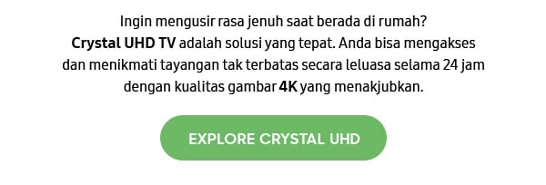 Explore Crystal UHD