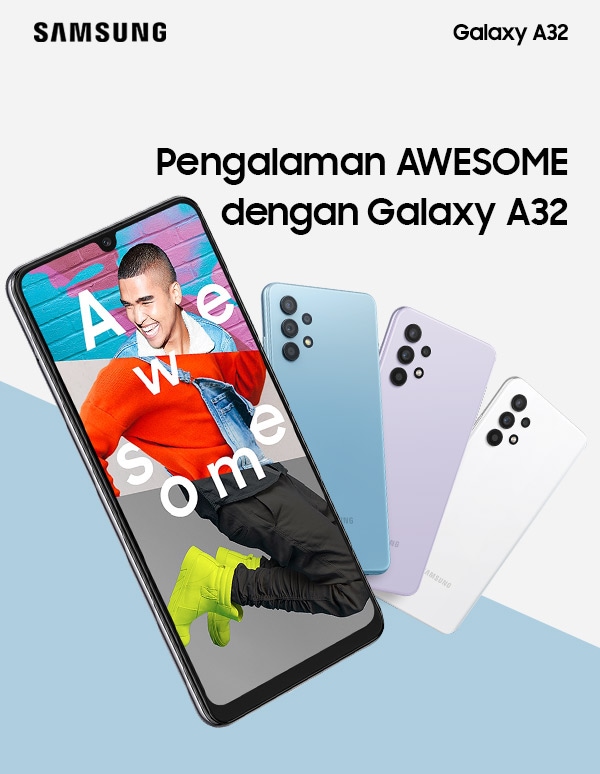 Pengalaman AWESOME dengan Galaxy A32