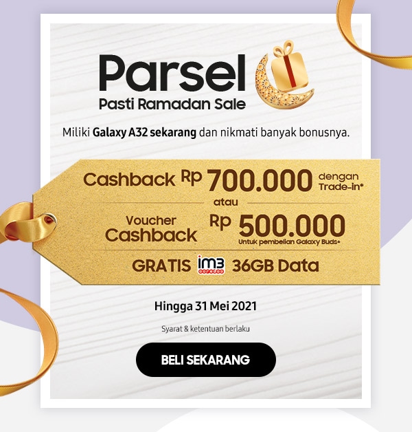 Miliki Galaxy A32 sekarang dan nikmati banyak bonusnya