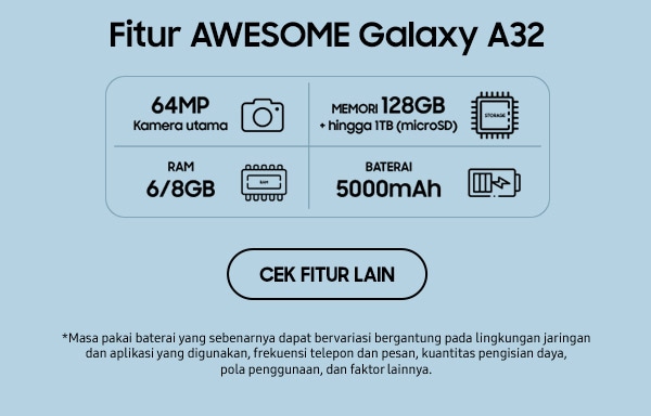Fitur AWESOME Galaxy A32