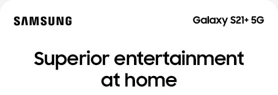 Superior entertainment at home