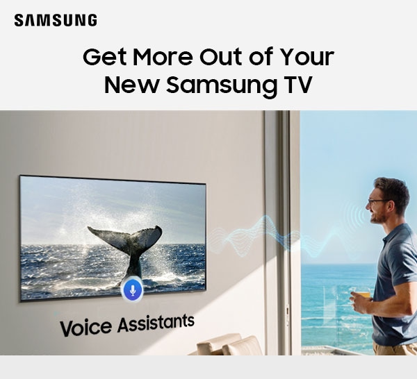 Get More Out of Your New Samsung TV