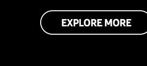 Explore More