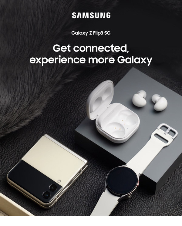 Get connected, experience more Galaxy