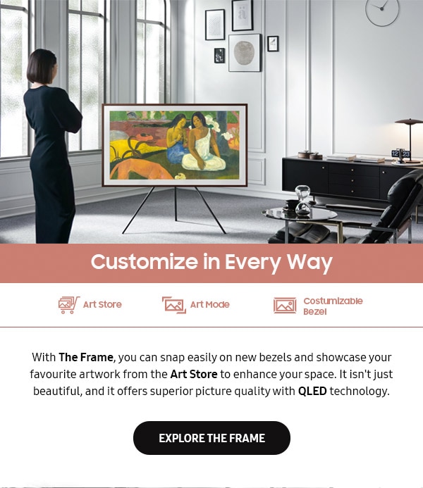 Customize in every way