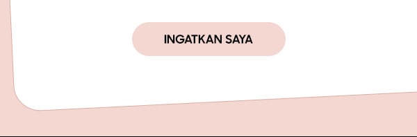 Ingatkan Saya