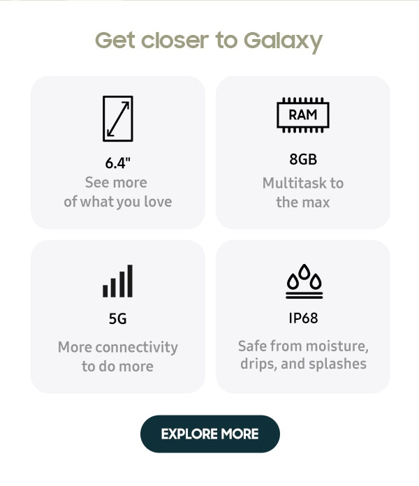 Get closer to Galaxy