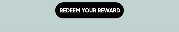 Redeem Your Reward