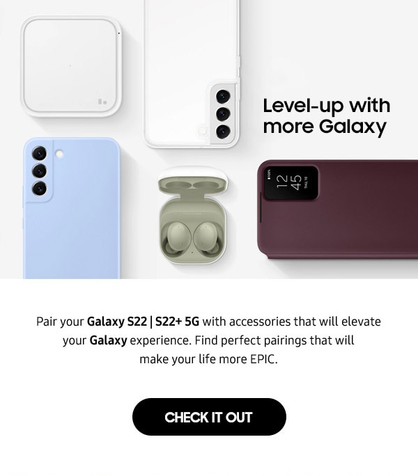 Level up with more Galaxy