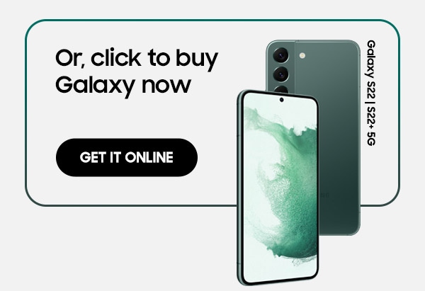 Or, click to buy Galaxy Now