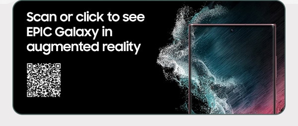 Scan or click to see epic Galaxy in augmented reality