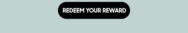 Redeem Your Reward