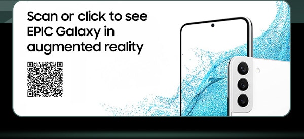 Scan or click to see epic Galaxy in augmented reality