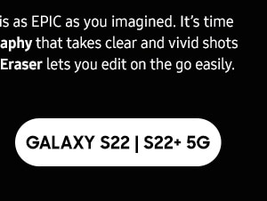 Galaxy S22|S22+ 5G